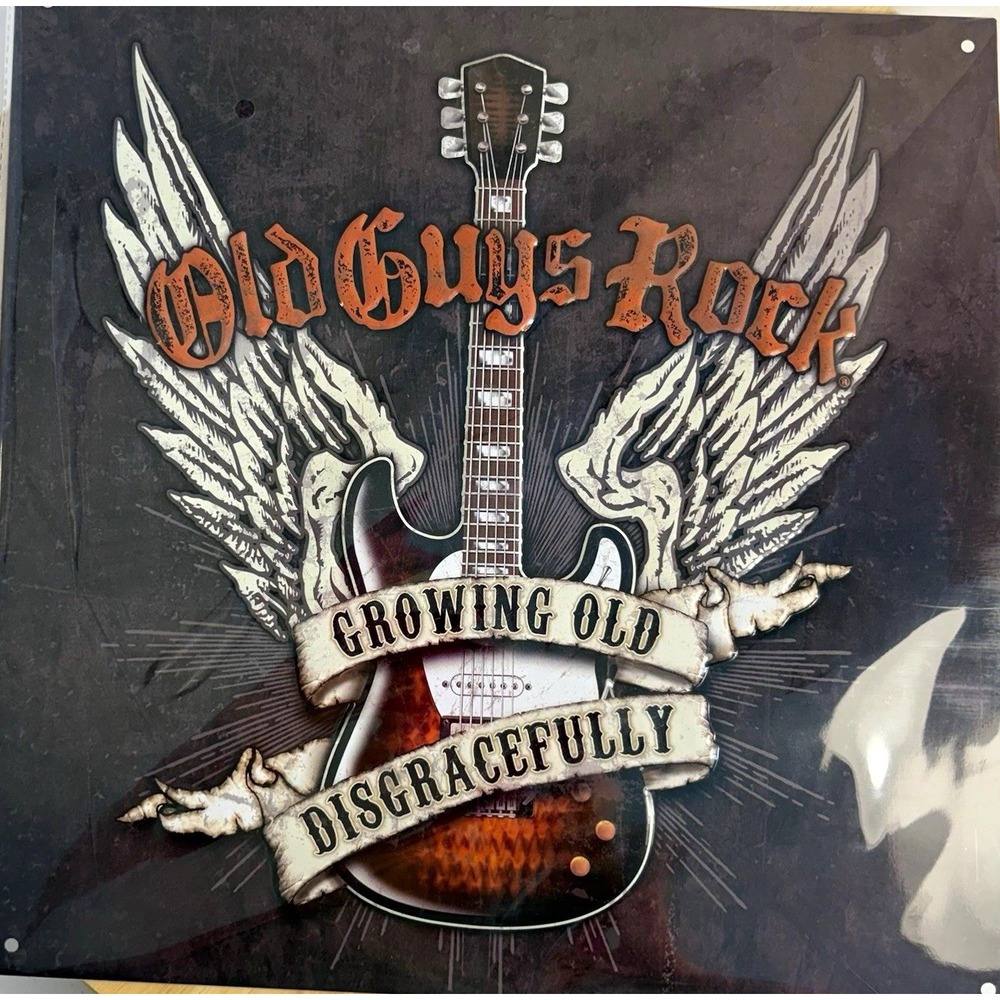 Old Guys Rock Growing Old Disgracefully Guitar Wings Metal Wall Sign 12x12